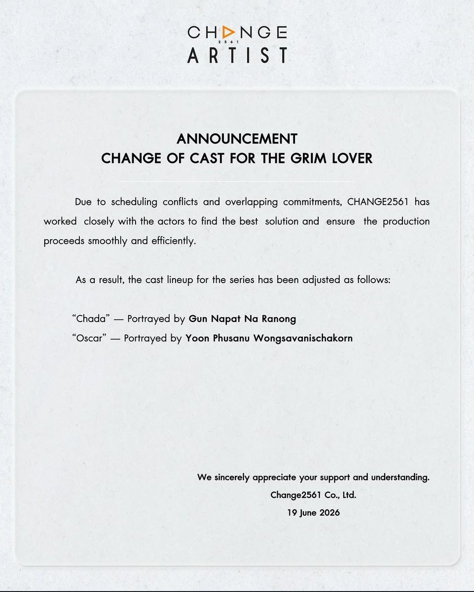 sojuboyslove's tweet photo. 🚨 MUDANÇA NO ELENCO! A série “The Grim Lover (รักลืมตาย)” passou por uma atualização oficial no elenco devido a conflitos de agenda e ajustes na produção.

O papel de Zada passa a ser interpretado por Gun Napat Na Ranong, enquanto o papel de Oscar passa a ser interpretado por Yoon Phusanu Wongsavanischakorn. 

A Change2561 informou que a decisão foi tomada em conjunto para manter o andamento do projeto.

#TheGrimLover #Change2561