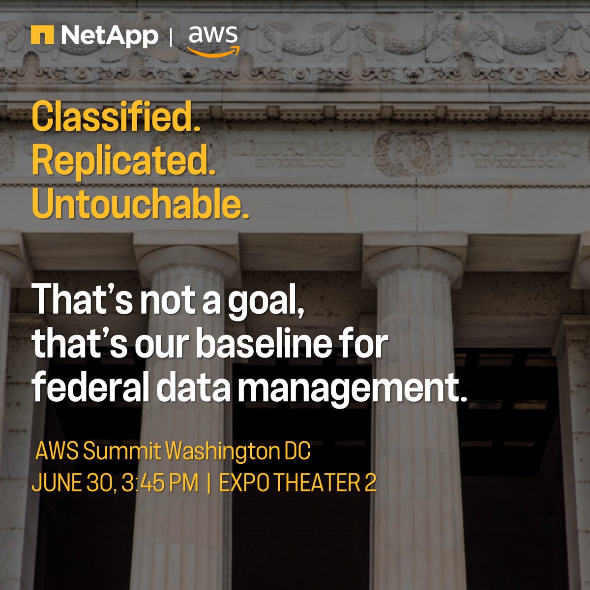 NetApp's tweet photo. 15 minutes to fix how federal agencies think about cloud storage.

Bold claim? Maybe. But when disaster recovery isn't optional, you NEED storage that keeps up.

See how Amazon FSx for NetApp ONTAP is 100% federal-ready, 0% compromise at #AWSsummit DC: https://t.co/CBRghKQiS5 https://t.co/61MYGmWAOy