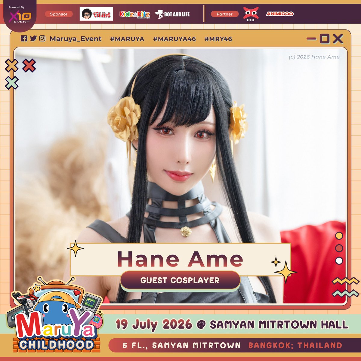 Maruya_Event's tweet photo. 🔥 FIRST TIME IN THAILAND 🔥

💖 Hane Ame มาไทยแล้ว! 💖

ครั้งแรกที่จะได้พบกับ Hane Ame คอสเพลเยอร์ที่มีแฟนคลับทั่วโลก ในงาน MARUYA #46 : CHILDHOOD

📅 19 กรกฎาคม 2569
📍 สามย่านมิตรทาวน์ฮอลล์ ชั้น 5
🕚 11:00 - 20:00 น.

#MARUYA46 #MRY46 #MARUYA #Childhood #CosplayOK https://t.co/wwmfesTDjg
