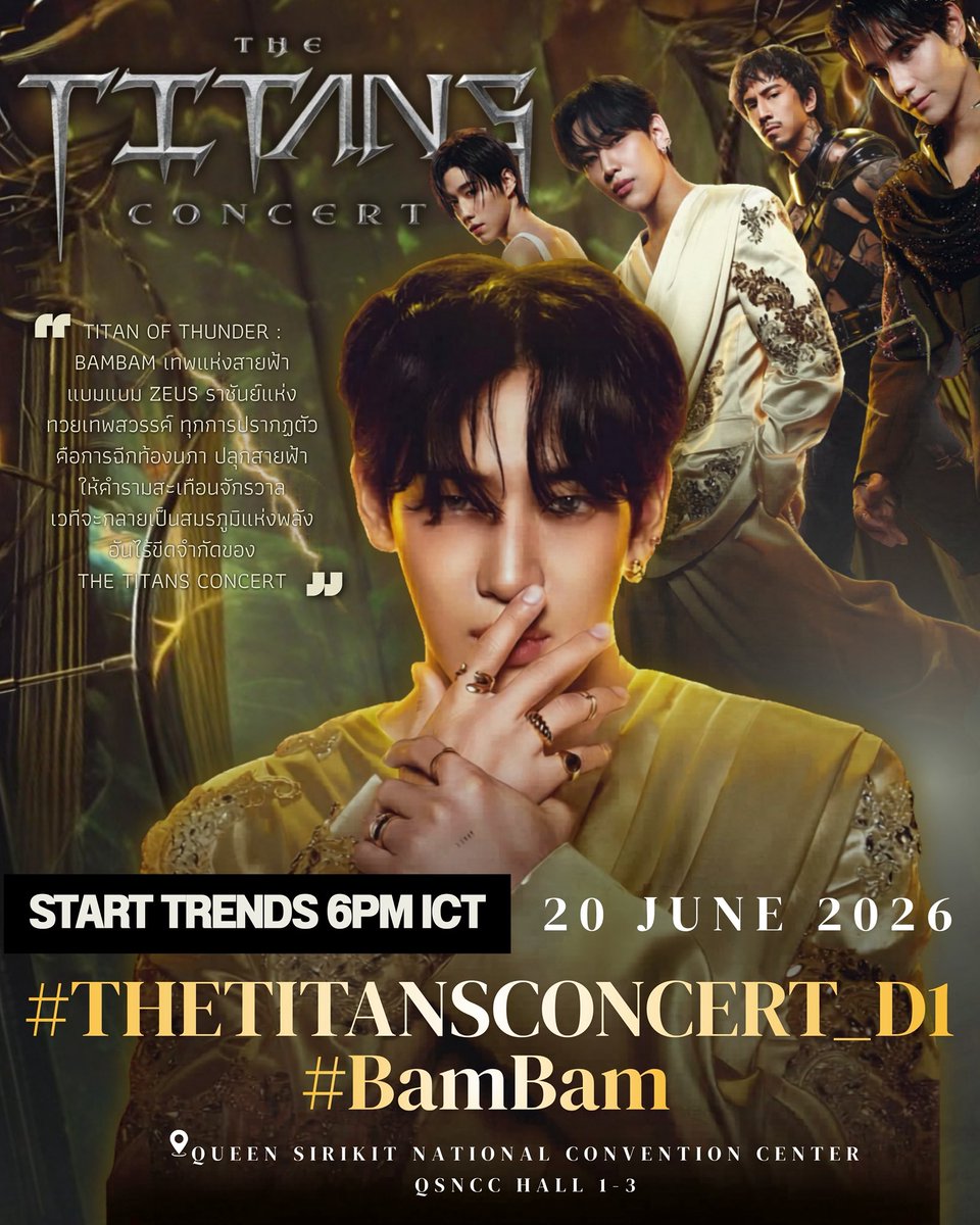 BamBamBooster's tweet photo. ✨⚡️HASHTAG PARTY⚡️✨

#THETITANSCONCERT 🏛️🪐

#️⃣ THETITANSCONCERT_D1
#️⃣ #BamBam

⏰ Start trends 6PM ICT
🗓 Saturday, 20 June 2026
📍QSNCC : Exhibition Hall 1-3, G Floor

Join with us in trending to support @BamBam1A 🖤❤️

#뱀뱀 #แบมแบม @BAMBAMxBAMMIE https://t.co/kj894Ahikj
