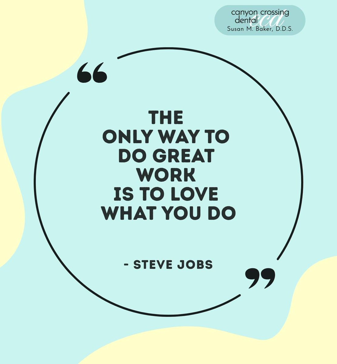 DrSusanBakerC's tweet photo. Do what you love and everything else will fall into place.
.
.
.
#motivation #success #stevejobs #CanyonCrossingDental #Ivins #UT https://t.co/JbCYH8F3cd