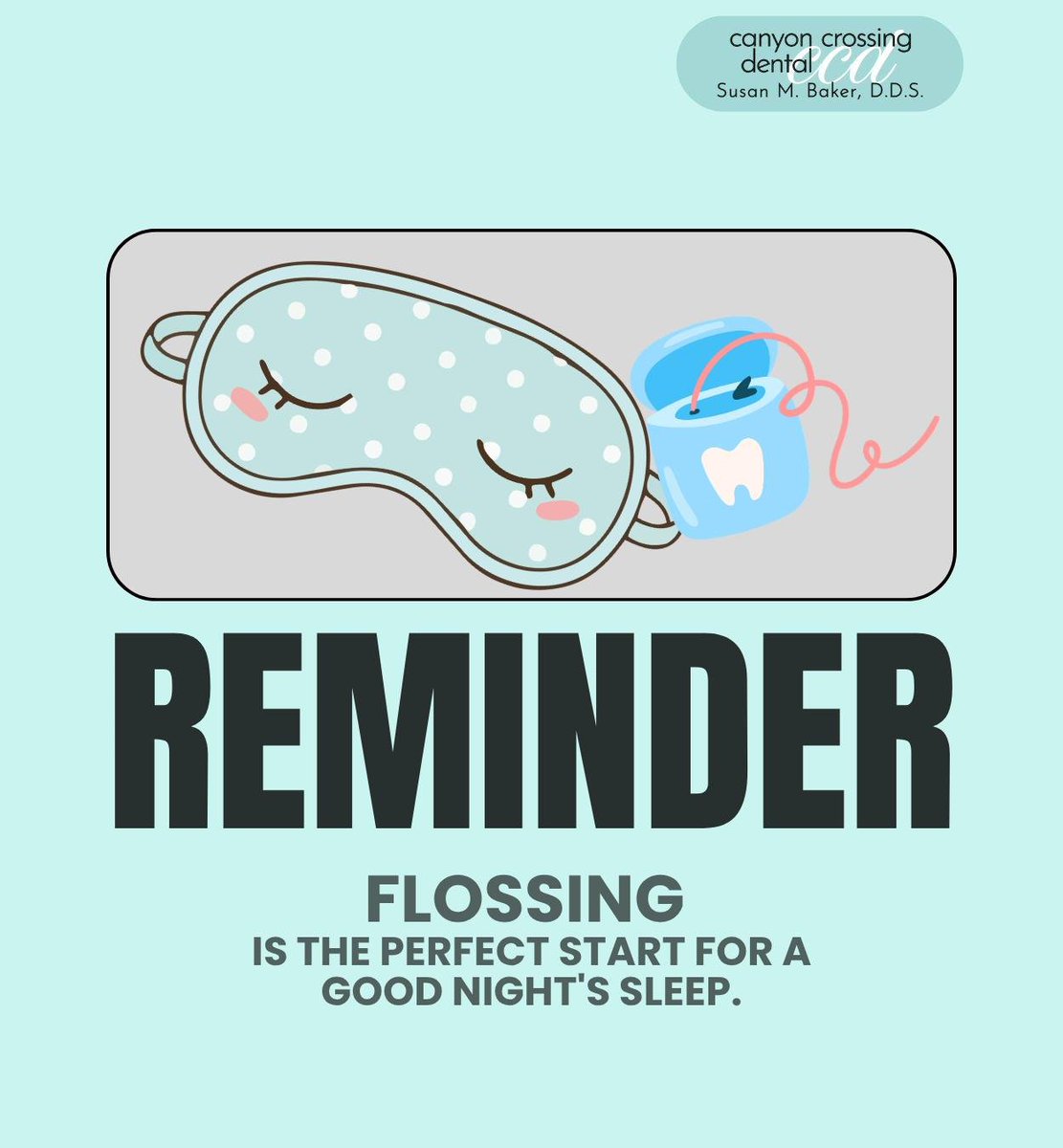 DrSusanBakerC's tweet photo. Take a minute to floss your teeth before you sleep. Your teeth and gums will thank you for going the extra mile.
.
.
.
#flossing #dentalhygiene #oralhealth #CanyonCrossingDental #Ivins #UT https://t.co/7QxMXpLz9C