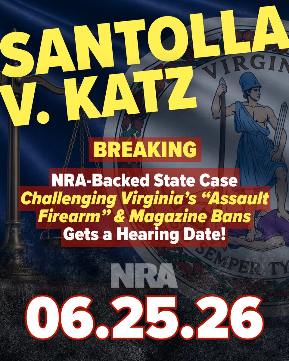 NRA's tweet photo. Mark it down! On June 25th, the NRA-backed lawsuit filed by @VSSA and others will be heard in court, challenging @GovernorVA's unconstitutional "assault firearm" and magazines ban that's set to take effect on July 1st.

NRA will not relent until Virginians' rights are restored! https://t.co/ZH66YwkNbI
