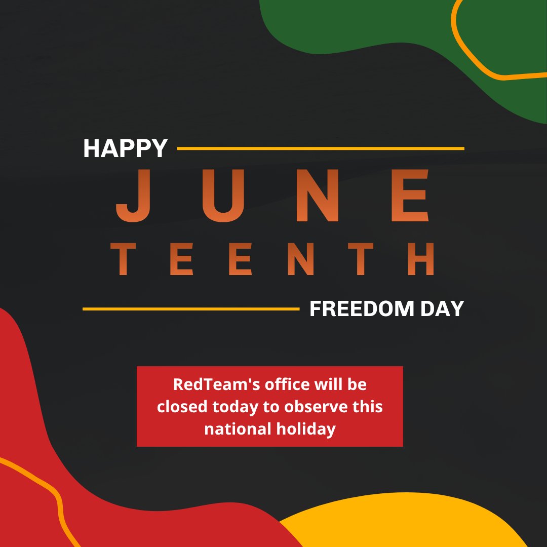 redteamsoftware's tweet photo. In observance of Juneteenth, RedTeam offices will be closed on June 19 as we honor a day that commemorates freedom, resilience and progress.
While our offices will be closed, our Support Team will remain available during normal business hours from 8:00 AM to 8:00 PM ET. https://t.co/oYf0zcex14