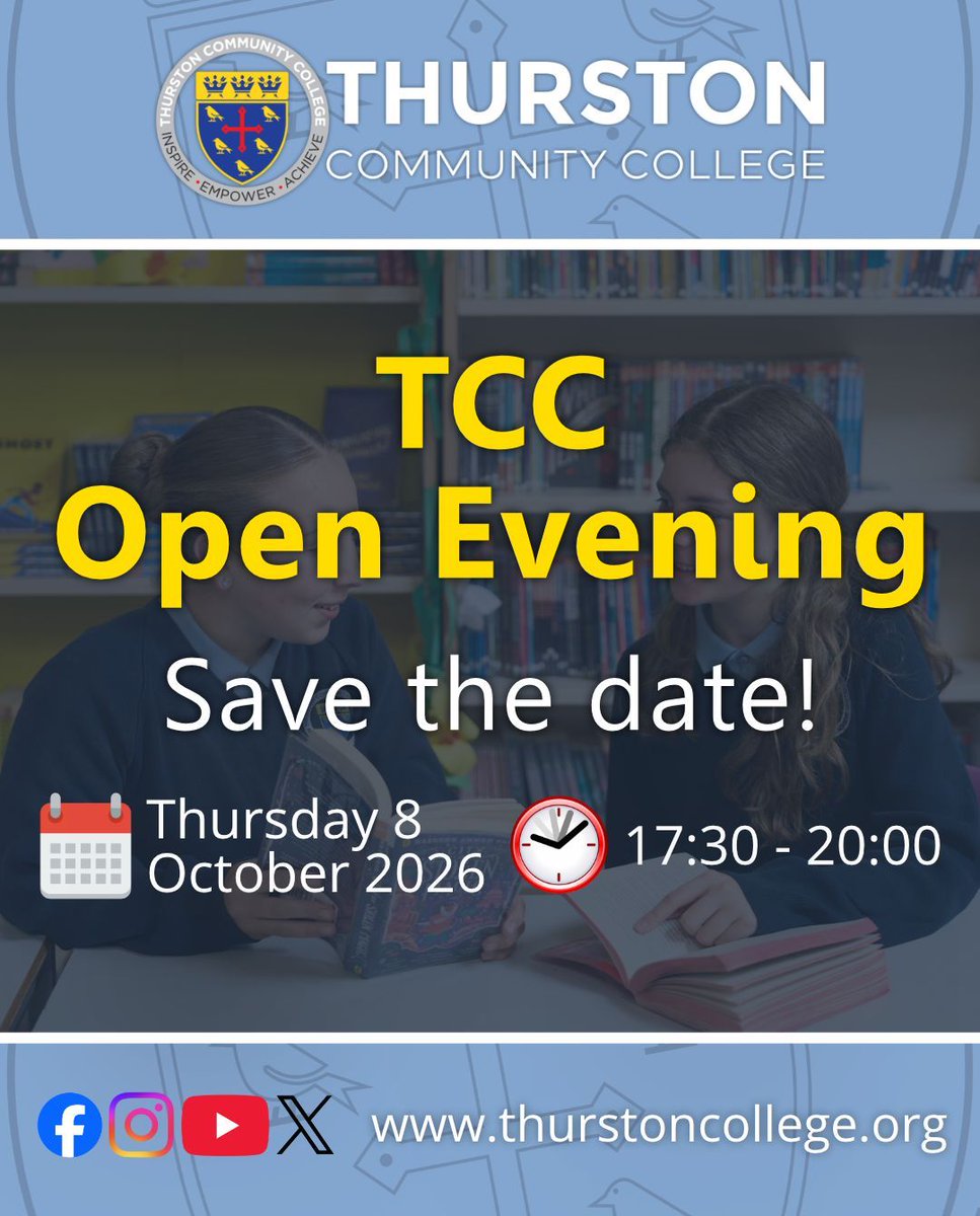 ThurstonCollege's tweet photo. π’ Year 5 and 6 Parents/Carers: Save the date! This year's Open Evening will take place on Thursday 8 October 2026. Find out more at https://t.co/n1kpCciFfT.
#OpenEvening #TeamTCC #TCCLife #SchoolPlace https://t.co/f4QCT5Lo0p