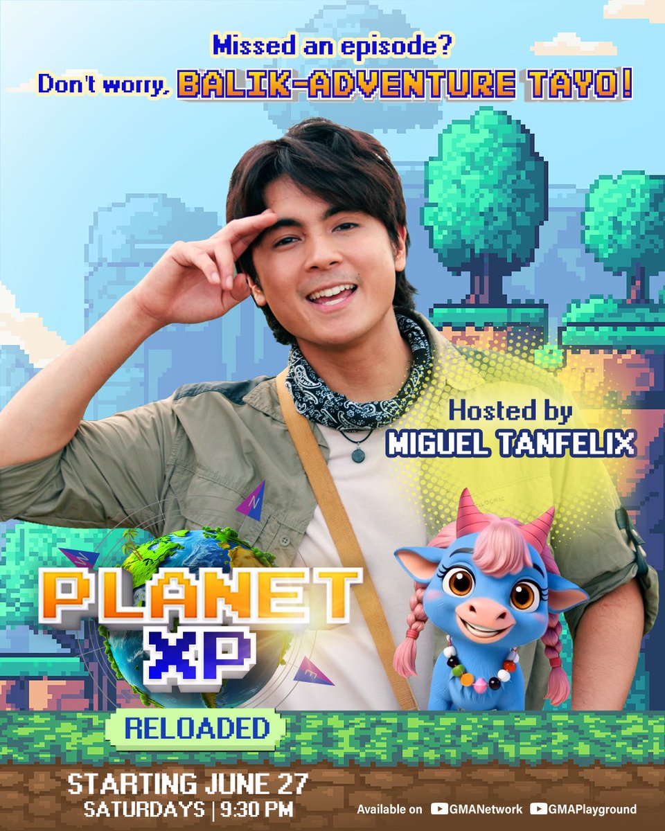 GMAPlayground's tweet photo. Yo, XPlorers! 🌏🚀

Miss niyo na ba ang adventures natin? Good news, Planet XP is coming back with a REPLAY starting June 27, 9:30 PM! 

Balikan ang fun, discoveries, at kulitan with #MiguelTanfelix! 
Same energy, same saya! TARA G, ULIT, sa #PlanetXP! 😉 https://t.co/fssn2sWUcg