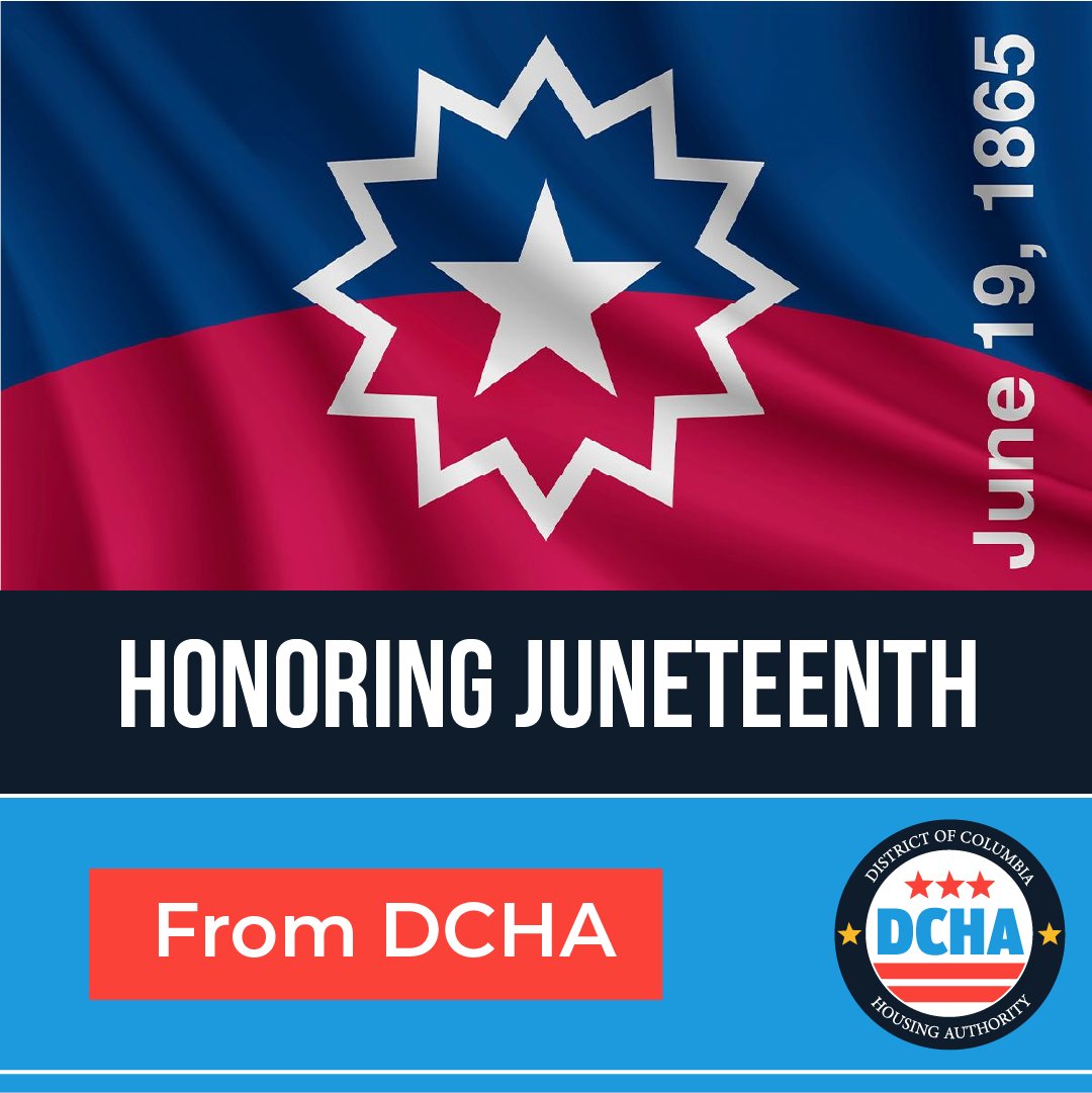 DC_Housing's tweet photo. Happy Juneteenth! In honor of the federal holiday, DCHA’s offices are closed today. https://t.co/zoyhOCZTMo