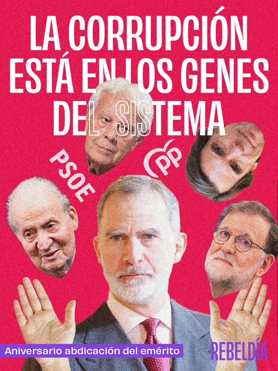rebeldiajoven's tweet photo. Hoy se cumplen 12 años de la abdicación del Borbón ladrón 👴🐘

El que hoy quiere volver a España después de ser parte fundamental del modelo postfranquista y después de robarnos a todos.

Os suena este patrón? La corrupción está en los genes del sistema. PP, Psoe, la monarquía. https://t.co/40Y33X0hMP