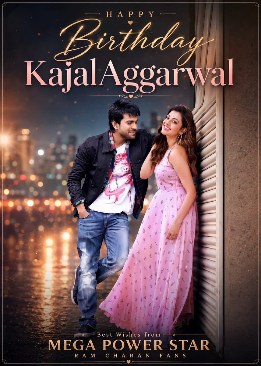 sivacherry9's tweet photo. Happy Birthday to the Gorgeous &amp; Talented @MsKajalAggarwal Garu 🤍

May this year bring you more success, happiness, and unforgettable moments.

Best Wishes from Mega Power Star @AlwaysRamCharan Fans ❤️

#HappyBirthdayKajalAggarwal https://t.co/qfxrrkpZwg