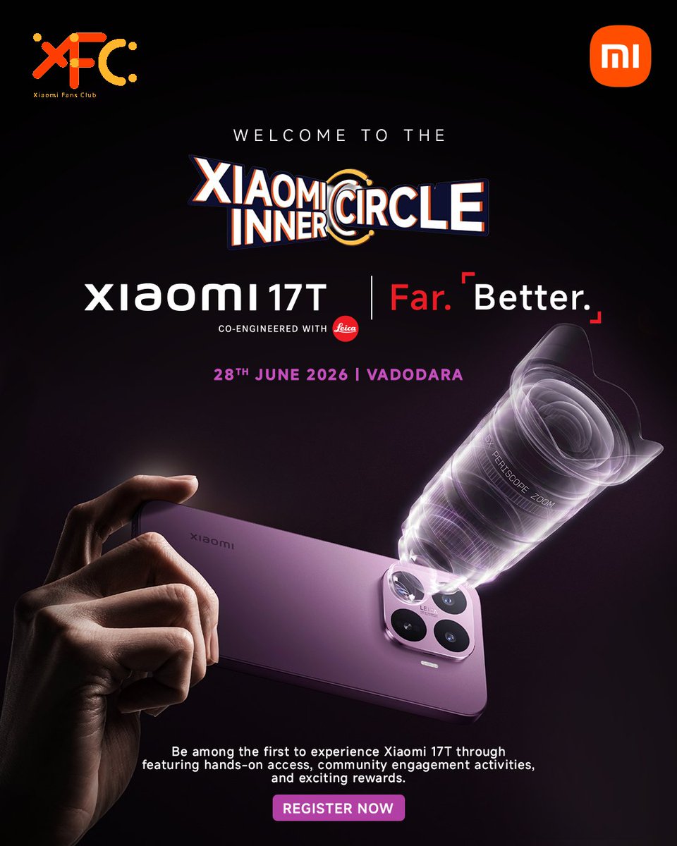 XiaomiIndia's tweet photo. The #XiaomiInnerCircle is coming to Vadodara on 28th June 2026!

Don't miss out on hands-on access to the #Xiaomi17T, engaging community challenges, and exclusive rewards.

Register Now: https://t.co/Fg1TD5Gf45 https://t.co/oEziGpJVoG