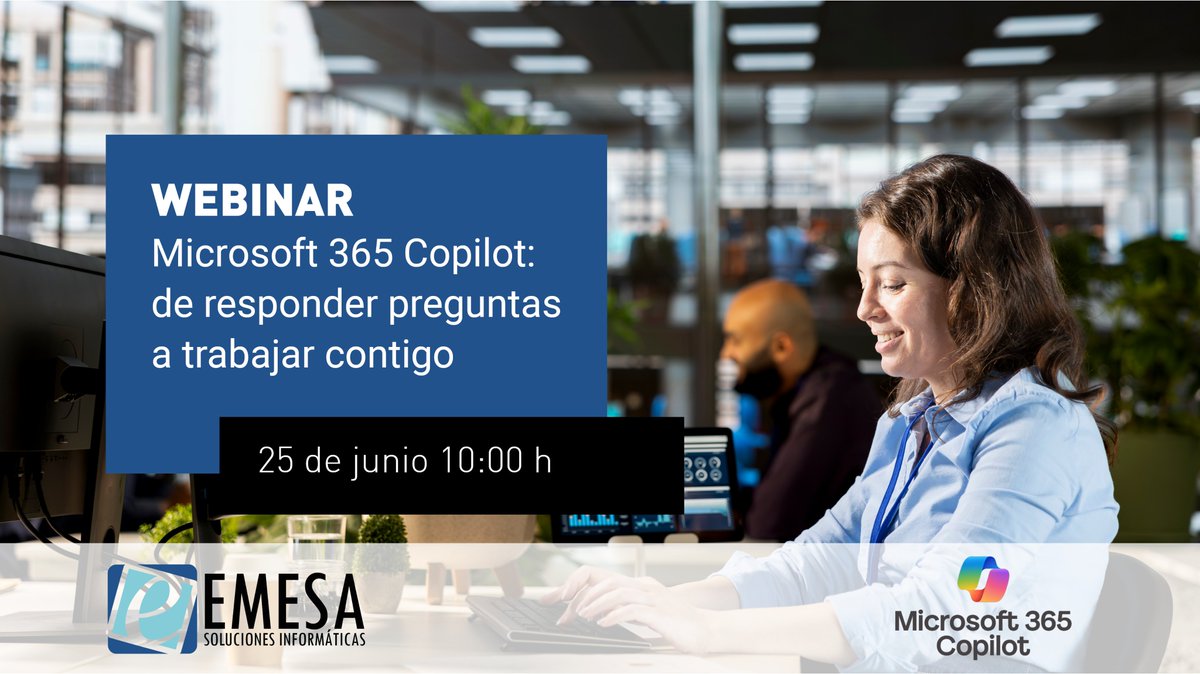 EmesaTic's tweet photo. 🚀 La IA ya no solo te ayuda… trabaja contigo. 
📅El 25 de junio presentamos el webinar Microsoft 365 Copilot: de responder preguntas a trabajar contigo.
La productividad cambia para siempre.

https://t.co/xDkZDz9dn9 https://t.co/htkkwcLOEc