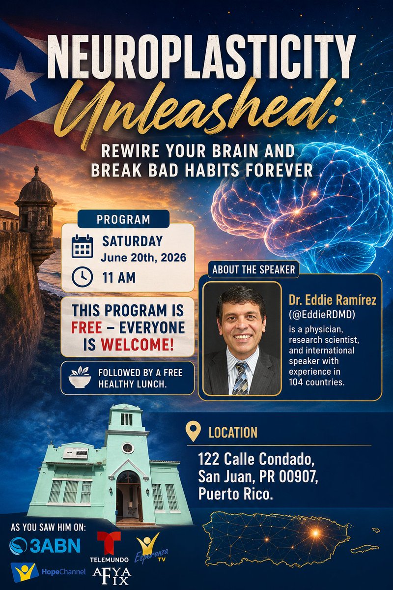 EddieRDMD's tweet photo. Tomorrow in San Juan! 🇵🇷  
Join me for “Neuroplasticity Unleashed: Rewire Your Brain and Break Bad Habits Forever”🧠
Free English seminar
📅 Saturday, June 20th, 2026
🕚 11:00 AM
📍 122 Calle Condado, San Juan  Everyone welcome + free healthy lunch after! @_atanas_ 
Details 👇 https://t.co/NBLdGRYRf7