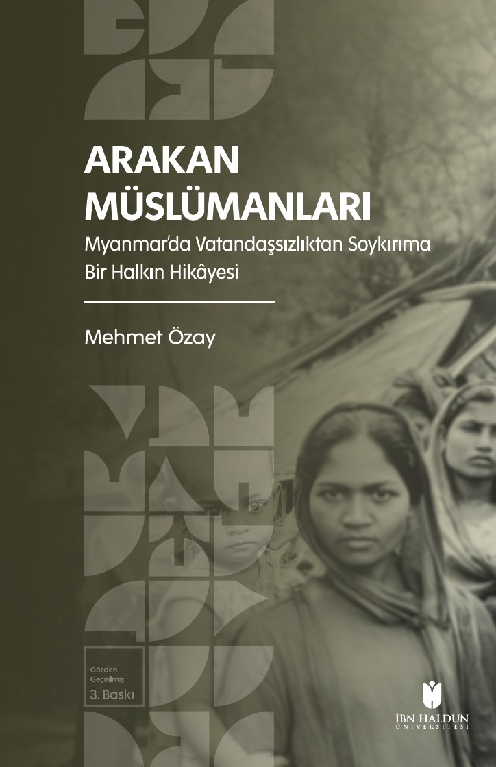 KitabiCihangir's tweet photo. Yakında..

ARAKAN MÜSLÜMANLARI
Myanmar’da Vatandaşsızlıktan Soykırıma Bir Halkın Hikâyesi
Mehmet Özay

Gözden Geçirilmiş 3. Baskı

Bir halk nasıl vatandaşlığını, yurdunu ve temel haklarını kaybeder?
Mehmet Özay, bu çalışmasında Arakanlı Müslümanların sömürge döneminden günümüze uzanan tarihini, sistematik dışlanma, vatandaşlıktan mahrum bırakılma ve zorunlu göç süreçleri üzerinden ele alıyor. Myanmar’ın ulus-devletleşme süreci, etnik ve dinî kimliklerin siyasal araçlara dönüşümü ve bu çerçevede şekillenen devlet politikaları, tarihsel ve siyasal bağlamlarıyla inceleniyor.
Saha gözlemleri, mülakatlar, akademik literatür ve güncel gelişmeleri bir araya getiren eser, Arakan meselesini yalnızca bir insani kriz olarak değil; vatandaşlık, kimlik, aidiyet ve uluslararası sorumluluk gibi temel kavramlar etrafında değerlendirmektedir.
Gözden geçirilmiş üçüncü baskısıyla yeniden okurla buluşan bu çalışma, Güneydoğu Asya araştırmaları, uluslararası ilişkiler, insan hakları ve modern tarih alanları için önemli bir başvuru kaynağı niteliği taşımaktadır.
———————————————————
ARAKAN MÜSLÜMANLARI
Myanmar’da Vatandaşsızlıktan Soykırıma Bir Halkın Hikâyesi
Mehmet Özay
Gözden Geçirilmiş 3. Baskı
———————————————————
Editör: Şeyma Kılıç (@seymakilic2)
———————————————————
 ➡️ İbn Haldun Üniversitesi Yayınları (@ihuyayin)