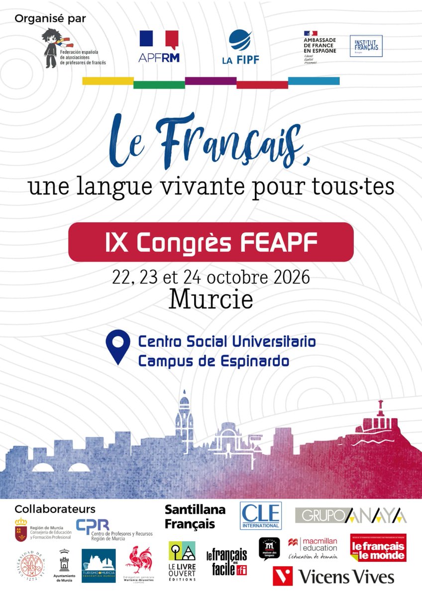 feapf's tweet photo. ¡Murcia se convierte en la capital del francés en España! 🇫🇷 ​La comunidad docente, investigadora y amante de la lengua francesa nos reunimos en el evento de referencia de la enseñanza del francés: el IX Congreso de la FEAPF. «Le français, une langue vivante pour tous·tes» https://t.co/kRILpZOiJm
