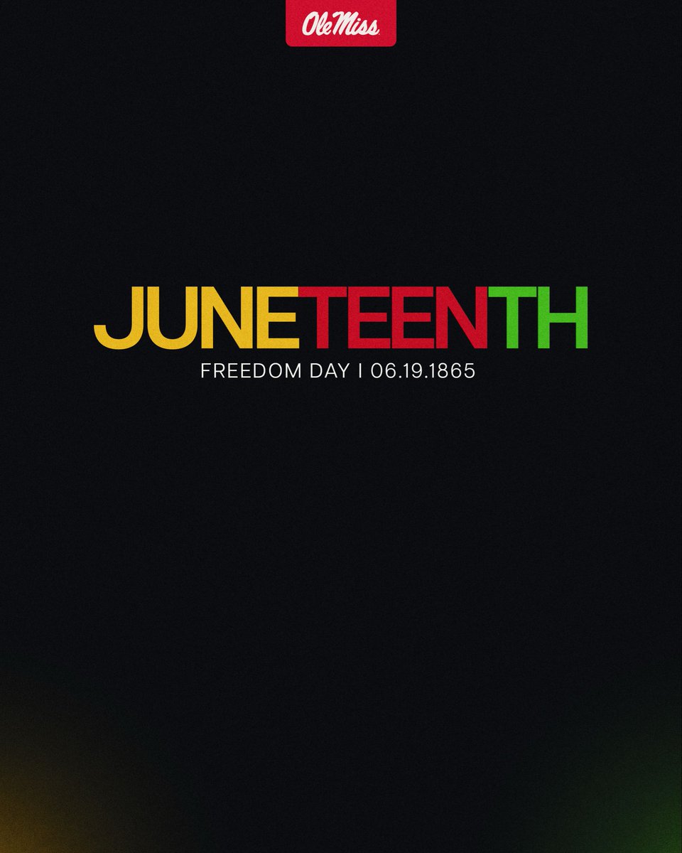 RebelsFBRec's tweet photo. Honoring freedom. Reflecting on history. Celebrating progress. ❤️💛💚

#Juneteenth | @olemissfb https://t.co/GIHkJx9lsC