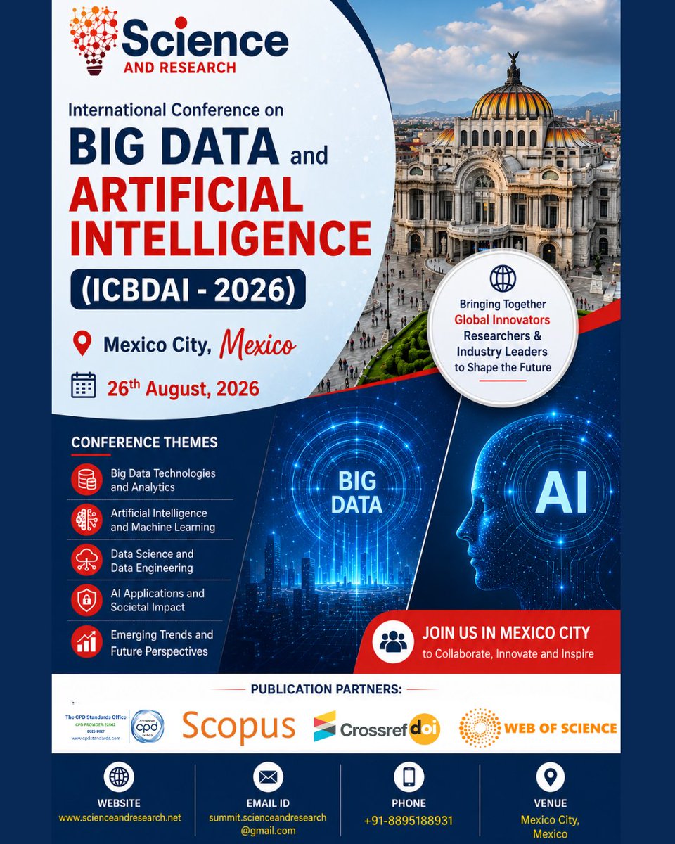 research48580's tweet photo. International Conference on Big Data &amp; Artificial Intelligence
Mexico City, Mexico
26th Aug 2026

link: https://t.co/KiCSSqycOy

https://t.co/u4Afbww8N7

#Conference2026 #BigData #artificialintelligence #mexicocityconference #ukrainian #ghana #saudiarabia #mexico #mexicocity https://t.co/oSRzv5CtFu