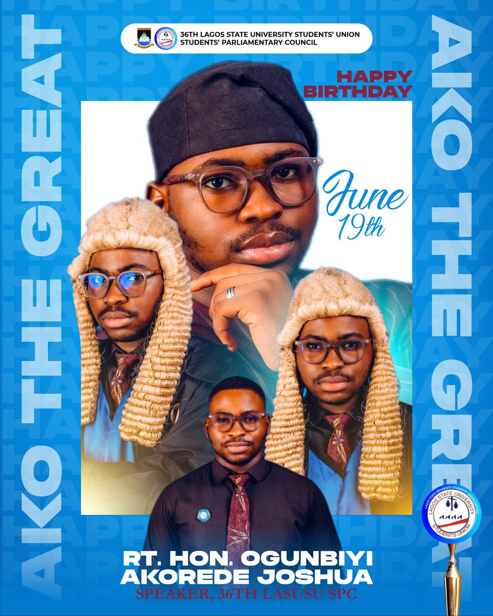 LASUSUSPC's tweet photo. BIRTHDAY FELICITATION 🥳🎂

The entire 36th Parliament extends its heartfelt birthday wishes to Rt. Hon. Ogunbiyi Akorede Joshua, the Speaker of the 36th LASUSU SPC. 🎂🥳

At the helm of the Chamber, your leadership has been more than the sound of the gavel, it has been…. https://t.co/zXMxZ3trx0