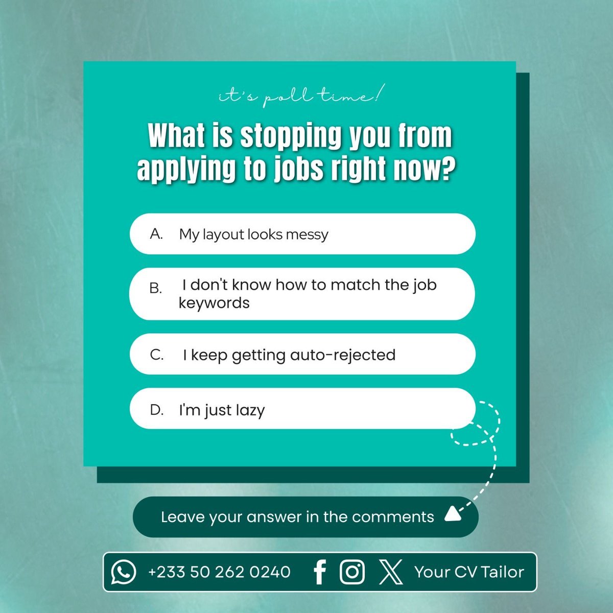 yourcvtailor's tweet photo. Be honest.

What's actually stopping you from applying to jobs right now?

​Drop your letter in the replies! 

Let's solve it.

​Fix your CV instantly: https://t.co/tkf9EHW4GF

#CVTailor #CareerVibeCheck #JobSearchProblems #ResumeHelp #WorkSmart #GhanaJobs https://t.co/2BnHb97Unk