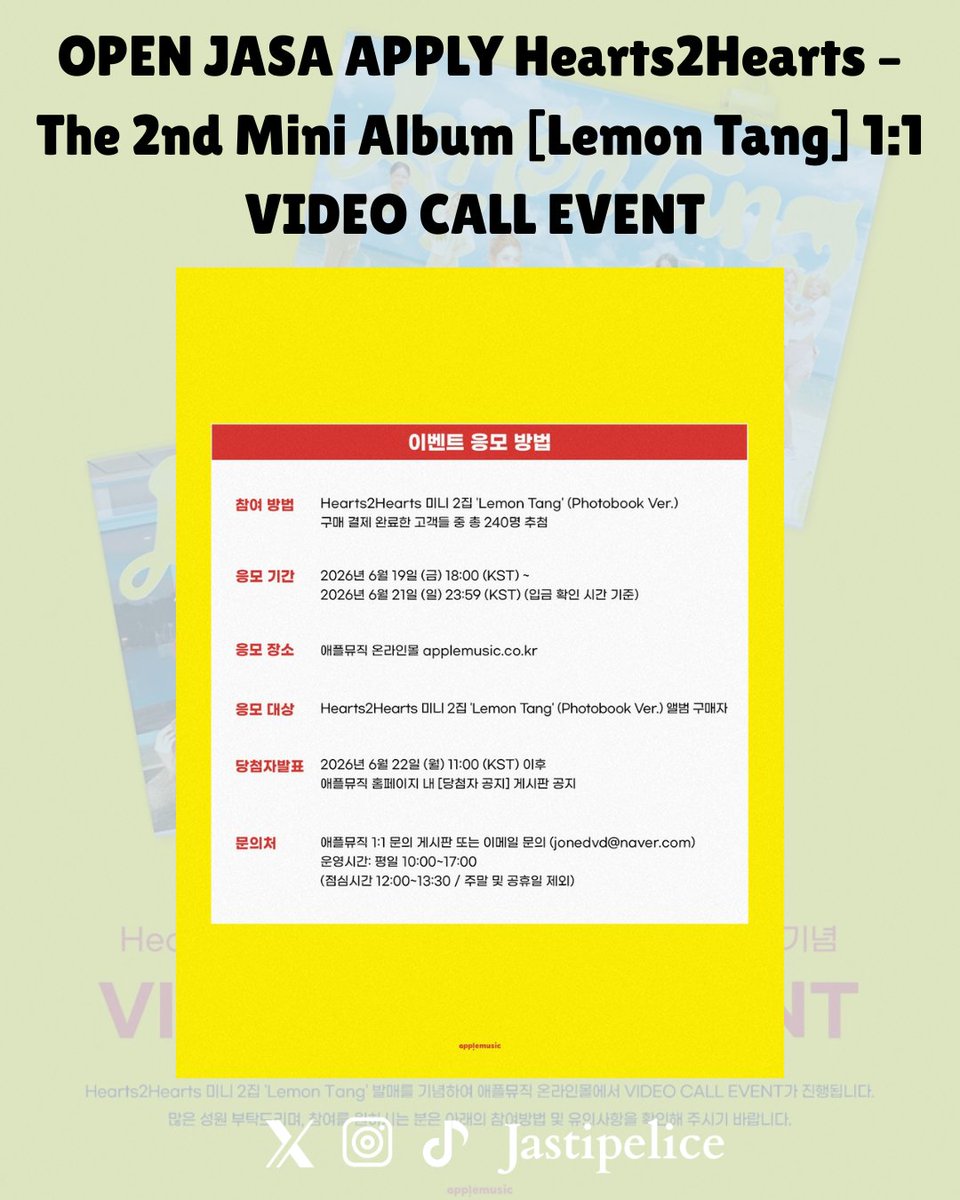Jastipelice's tweet photo. 🔥 OPEN APPLY VIDEO CALL HEARTS2HEARTS - 2nd MINI ALBUM LEMON TANG 🔥 

📅 Event: 30 Juni 2026, 19:00 KST / 17:00 WIB
👥 Kuota: 30 winner per member, total 240 winner
🎁 Winner Benefit: VC 1:1 via KakaoTalk + Album Signed + 1 PC Event Unreleased
🎁 All participants: Album + 1 PC event unreleased 

💰 DP: start 185k / album 
⚠️ WAJIB PUNYA ID KAKAOTALK AKTIF!! 

Bebas pilih 1 member! 

Close PO: 21 Juni 2026 jam 23:59 KST
DM "H2H + Member + Jumlah Album" buat pesan

t. open jasa apply fansign h2h hearts2hearts lemon tang