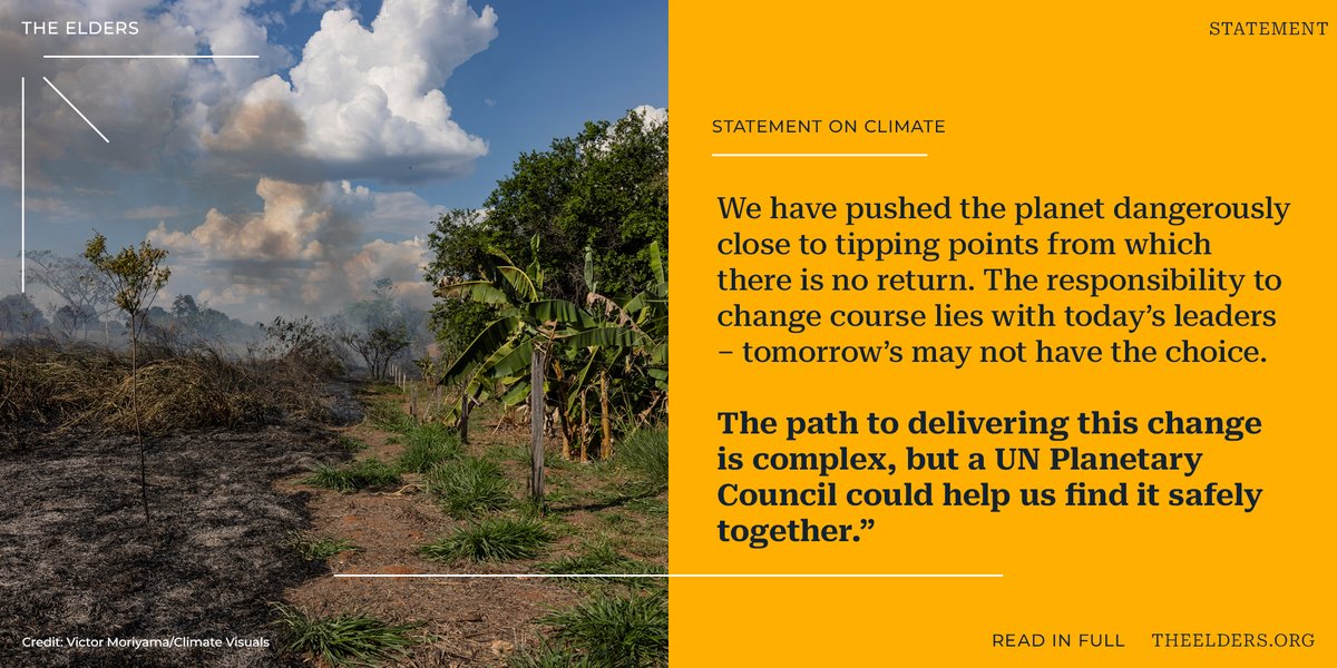TheElders's tweet photo. STATEMENT ON CLIMATE | Protecting the planet from irreparable harm will not be easy. A UN Planetary Council could be a path towards progress.

https://t.co/7DRxMExMEh https://t.co/dJ0pTX1KTY