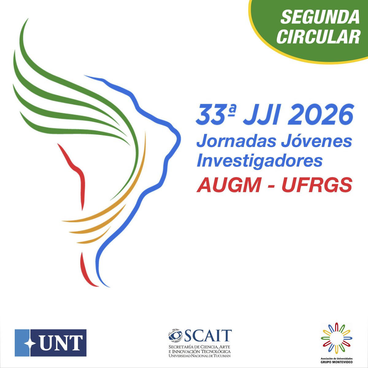 SCAIT_UNT's tweet photo. 33ª JORNADAS DE JÓVENES INVESTIGADORES AUGM 2026
La SCAIT informa que ya se encuentra disponible la 2ª Circular de las 33ª Jornadas de Jóvenes Investigadores de la AUGM a realizarse en Brasil.
Leer más: https://t.co/KSd0FK0AlW

#SCAIT #UNT #ODS4 #ODS9 #ODS17 https://t.co/VJVoa6fiyS