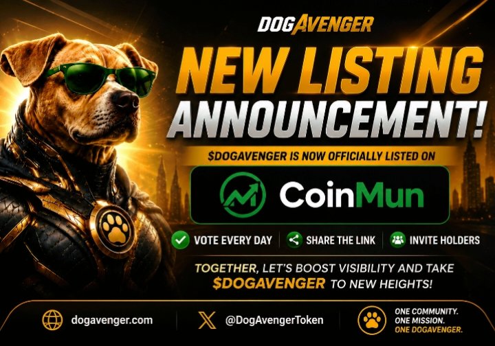 DogAvengerToken's tweet photo. Hey 👋🏽 

🚀 $DogAvenger is now listed on @coinmun 🐕 

🔗 Vote here: https://t.co/CMAU4zkgw3

Every vote boosts our visibility and helps bring more eyes to the project.

✅ Vote Daily
✅ Share the Link
✅ Support the Community

🔥 Active Community. 

#VoteDogAvenger #CoinMun #BSC https://t.co/RxuGoiwH4W