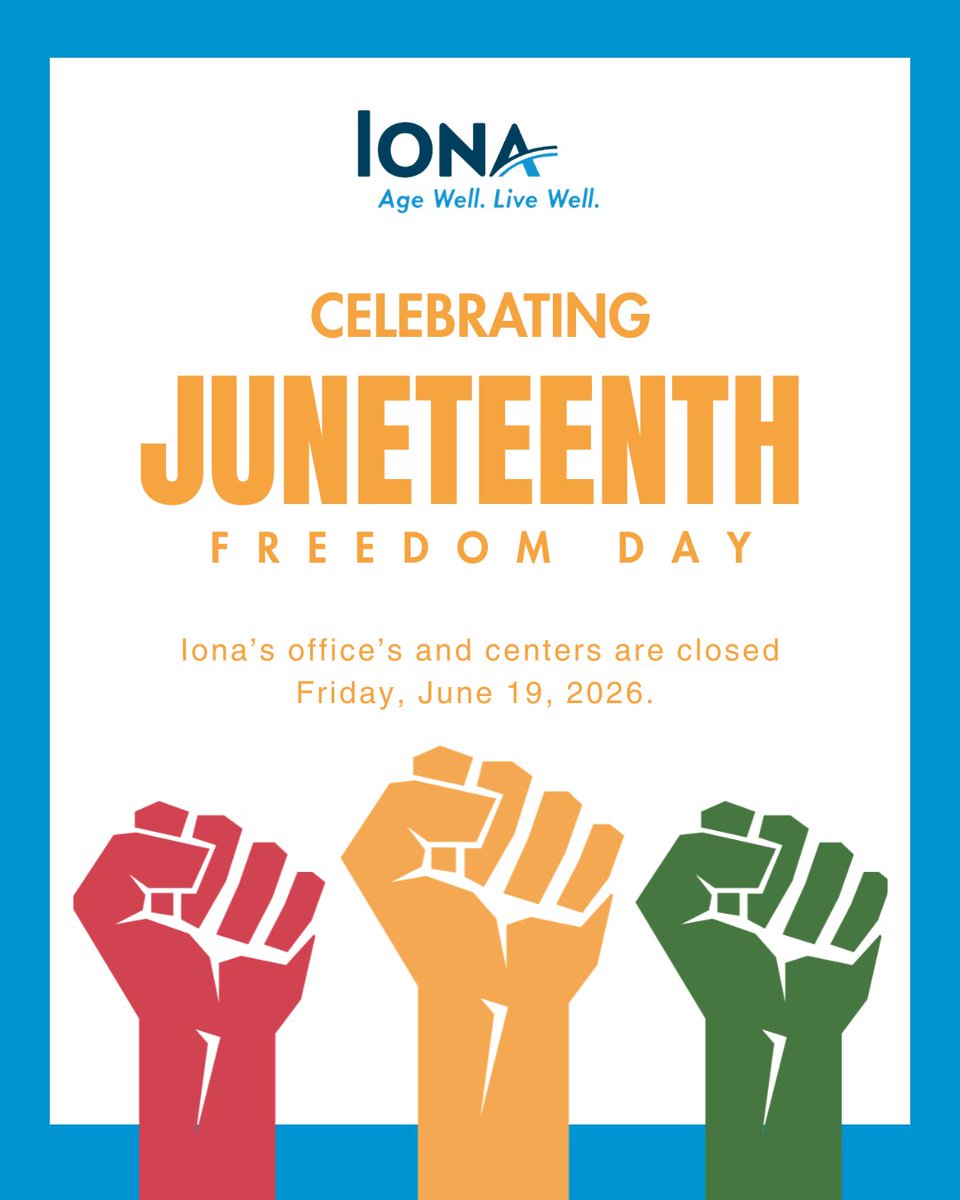 IonaSenior's tweet photo. Iona's offices and centers are closed Friday, June 19, in observance of Juneteenth. https://t.co/0UDYoSL2BO