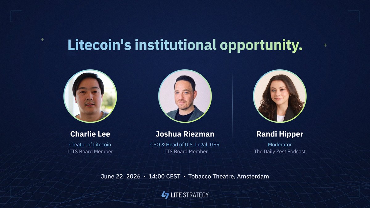 LiteStrategy's tweet photo. Lite Strategy is joining the Litecoin Foundation Summit in Amsterdam for a panel on Litecoin's institutional opportunity.

For the first time, a Nasdaq-listed digital asset treasury company is taking the stage at the Summit.

Our board members @SatoshiLite and @JoshR_GSR will join the panel on Litecoin’s institutional opportunity, moderated by @missteencrypto.

The foundation is now drawing real institutional attention, and being on that stage is what the shift looks like in practice.

📅 June 22, 2026
🕒 14:00 CEST
📍 Tobacco Theatre, Amsterdam

See you there!
