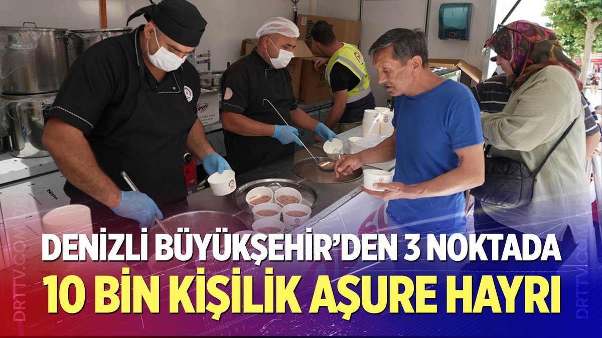 DRTTVcom's tweet photo. Denizli Büyükşehir’den 3 noktada 10 bin kişilik aşure hayrı https://t.co/WD2JLrHkhI https://t.co/nYD9NkybXf