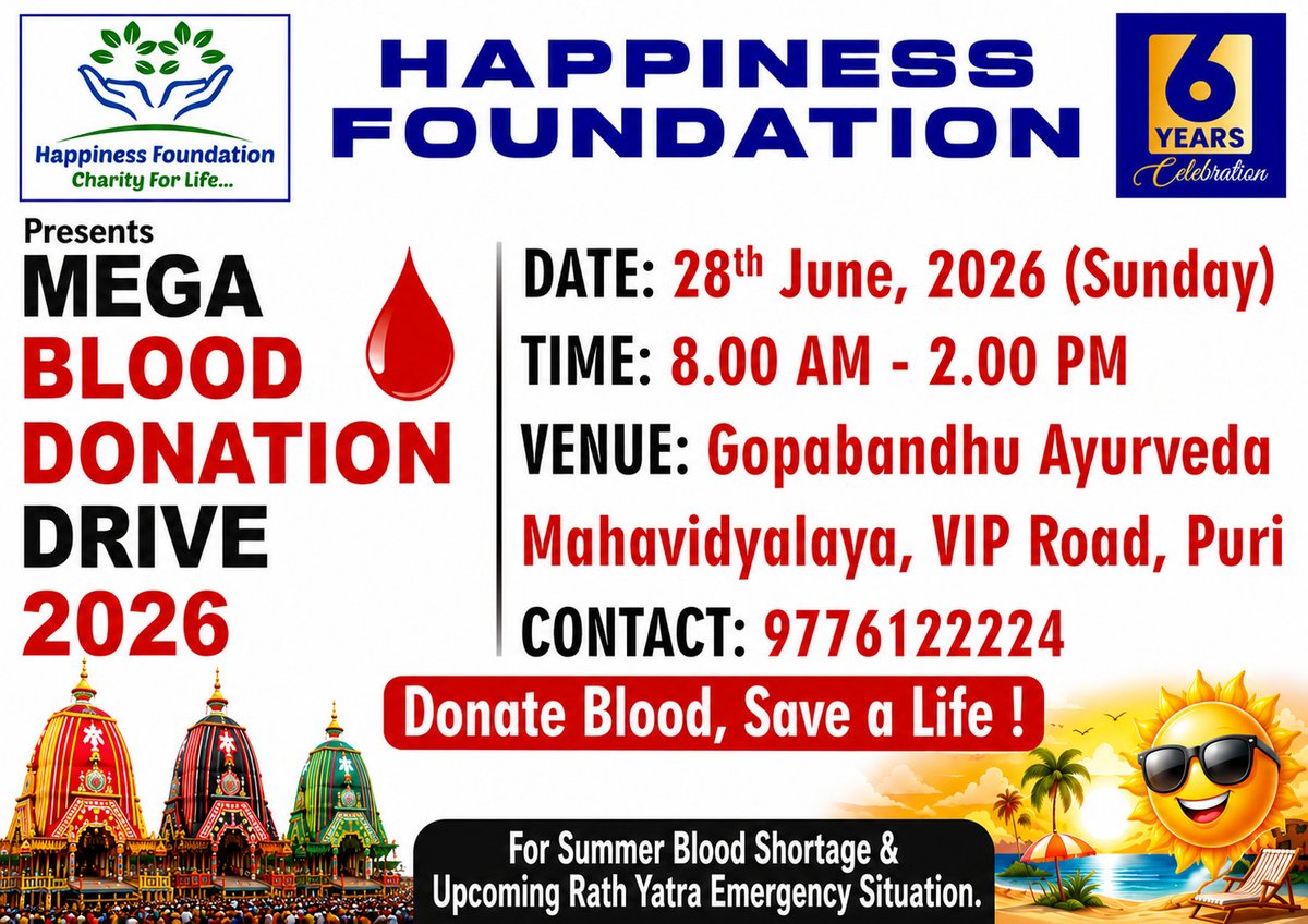 jointeamhf's tweet photo. 🩸Mega Blood Donation Camp 2026!🩸
🎯Organised by: Happiness Foundation @jointeamhf
📍Place: Gopabandhu Ayurveda Mahavidyalaya, VIP Road, Puri
📌Date: 28.06.2026 (Sunday)
⏰Time: 8:00 AM to 3:00 PM
📱Contact/WhatsApp ~ 9776122224 https://t.co/aDBat8wVnD