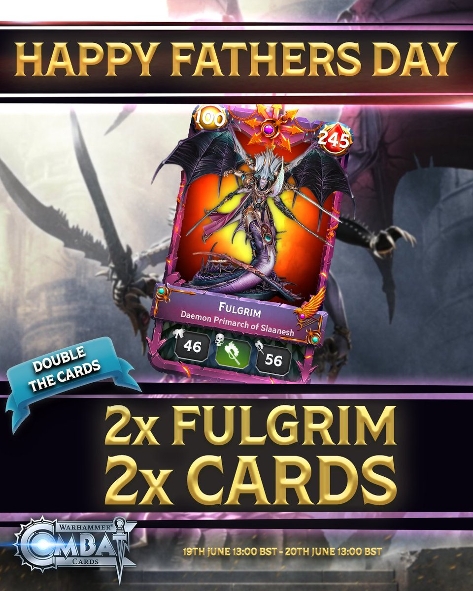 combat_cards's tweet photo. ✨ Perfection deserves to be shared. ✨

Celebrate Father's Day with the Daemon Primarch of Slaanesh.

Claim double Fulgrim cards AND double cards from every Fulgrim pack opened. 

Indulge in excess while it lasts. https://t.co/EuGOYZe4Zd
