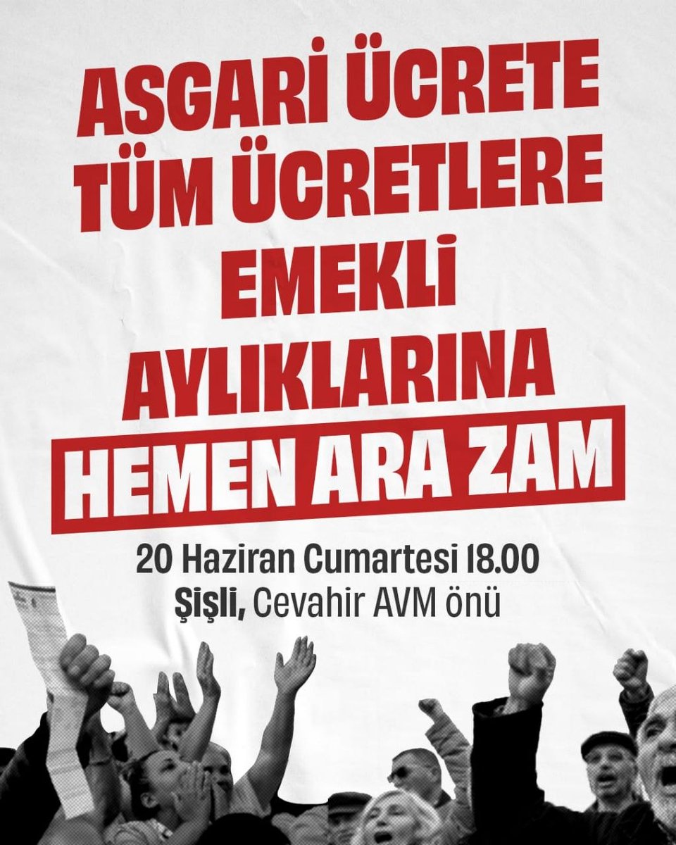 dempartistanbul's tweet photo. İnsan onuruna yakışır bir ücret, güvenceli çalışma ve onurlu yaşam için, asgari ücretin ve emekli aylıklarının günün koşullarına uygun biçimde artırılması talebiyle alanlardayız.

🗓️ 20 Haziran Cumartesi
⏰ 18.00
📍 Şişli, Cevahir AVM önü https://t.co/ZAdJIJJb05