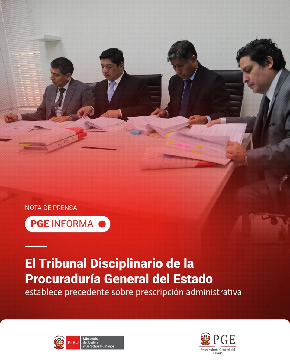 PGE_Peru's tweet photo. #NotaDePrensa | El Tribunal Disciplinario de la Procuraduría General del Estado estableció un precedente administrativo de observancia obligatoria sobre la prescripción en el Régimen Disciplinario Funcional.
El pronunciamiento fija cuatro criterios procedimentales relacionados https://t.co/4dlR07Rn2w