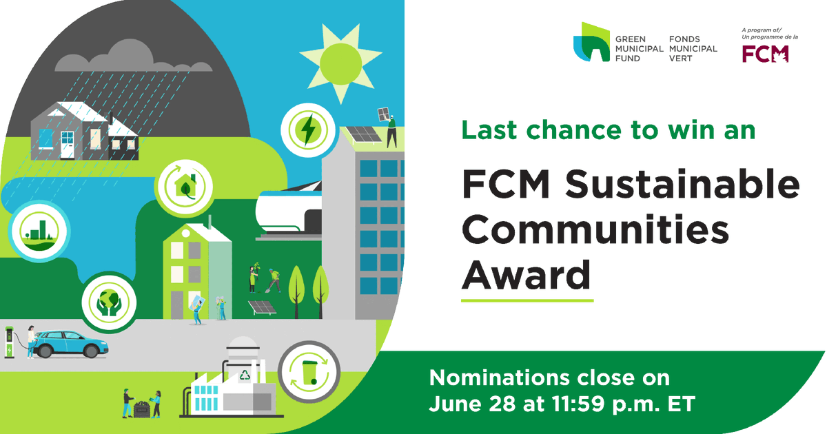 GreenMuniFund's tweet photo. 10 days left! Nominations for FCM’s Sustainable Communities Awards close onJune 28, 2026 at 11:59 p.m. ET.
https://t.co/dt5irWTnZw https://t.co/0wB6WVW3ed