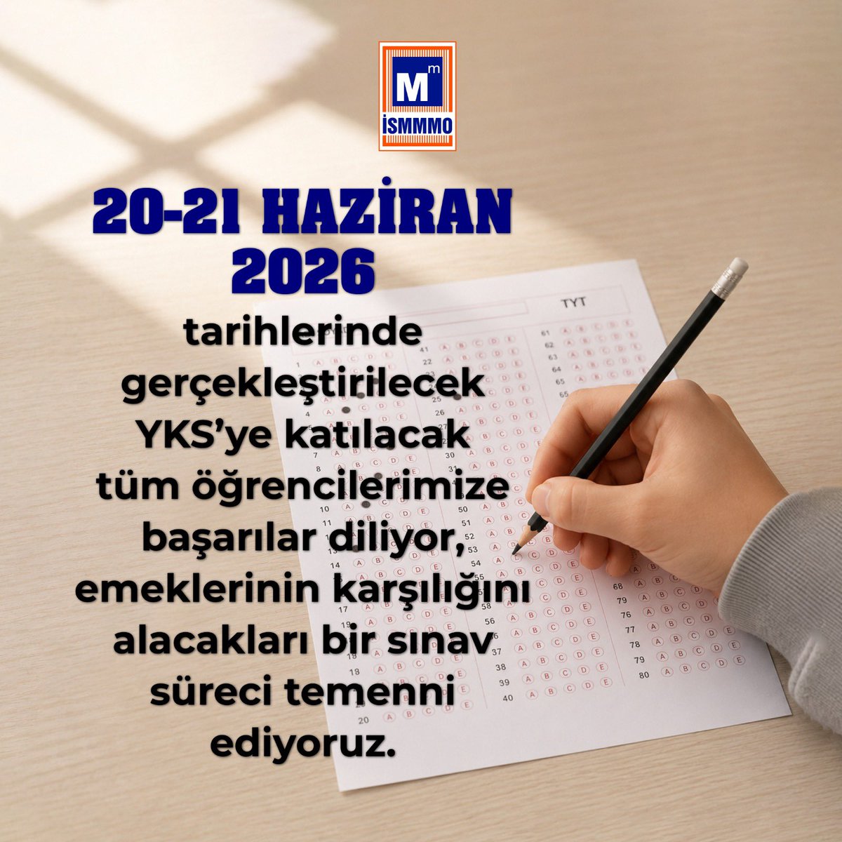 ISMMMODASI's tweet photo. 20 - 21 Haziran 2026 tarihlerinde #YKS'ye katılacak olan öğrencilerimize başarılar dileriz. https://t.co/seF97cNrqf