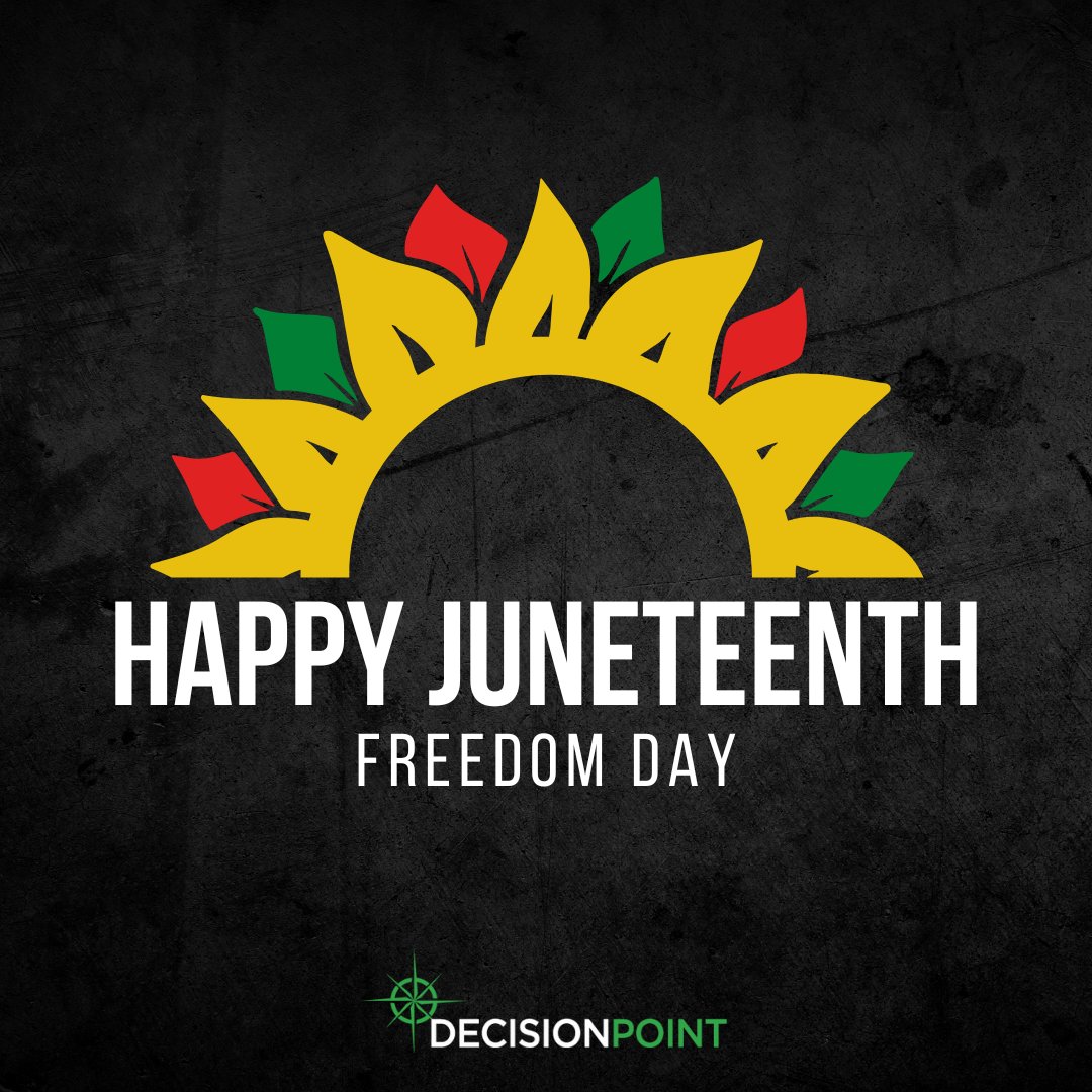 DecPtCorp's tweet photo. Embrace freedom and celebrate unity. Happy Juneteenth from DecisionPoint!

#Juneteenth #CelebrateUnity #DecisionPointCorp https://t.co/L3chiZ4oh2
