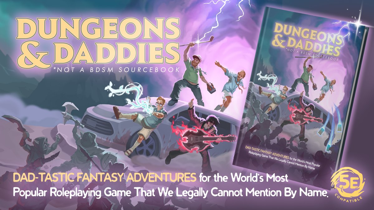 ComicCrusaders's tweet photo. The dads are back, the dice are out, and the minivan is probably already on fire.

Dungeons & Daddies is bringing its Season 1 chaos to the tabletop with Dungeons and Daddies: Not a BDSM Sourcebook, a 5E-compatible RPG book built like an in-universe survival guide for one wild fantasy road trip.

We’re talking Daddy Magic, strange locations, new spells, subclasses, monsters, adventures, dice, props, and enough questionable decision-making to make any Dungeon Master whisper, “Nah, fam… what are we doing?”

The BackerKit campaign launches July 21.

Fantasy dads. Tabletop madness. Emotional damage with stats.

Read more at Comic Crusaders! ---> https://t.co/VC4DNk4ddk