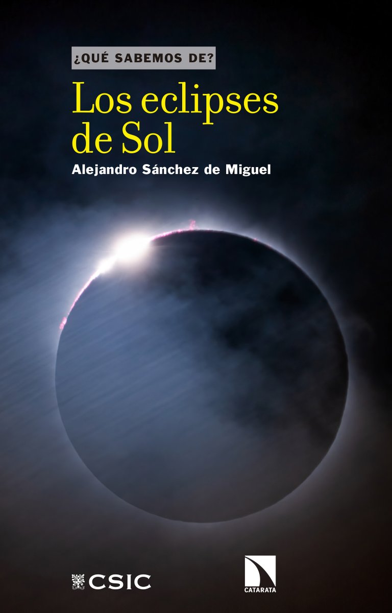 Portada del libro "Los eclipses de Sol" del astrofísico Alejandro Sánchez de Miguel CSIC-Catarata