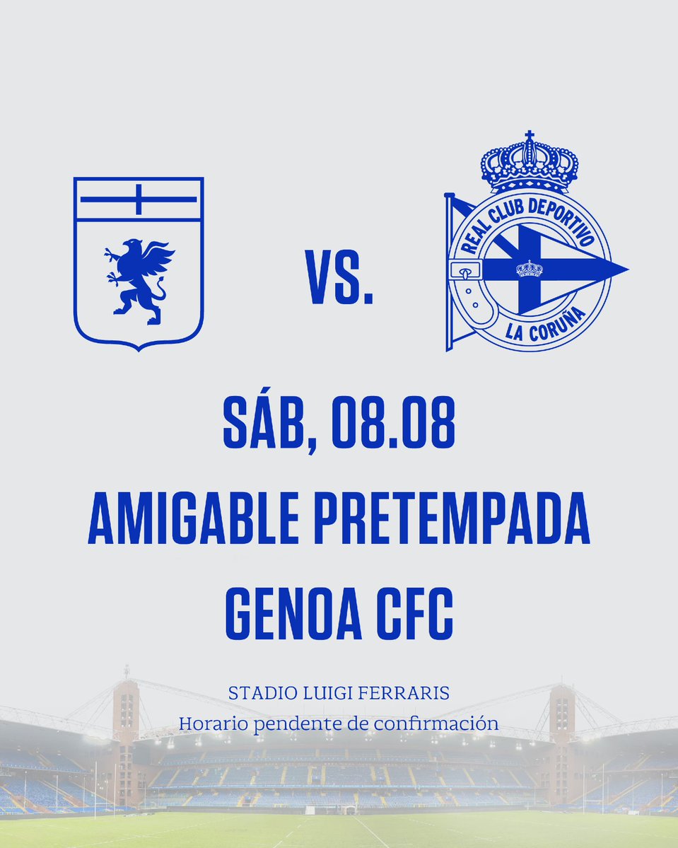 RCDeportivo's tweet photo. 🚨 Xa temos data confirmada para dous amigables de pretempada! 🇮🇹

⚽️ #FiorentinaDépor 
🗓️ Xoves 06/08
⌚️ 20:00h
📍 Stadio Curva Fiesole

⚽️ #GenoaDépor 
🗓️ Sábado 08/08
⌚️ Por confirmar 
📍 Stadio Luigi Ferraris https://t.co/IHGVfHtTei