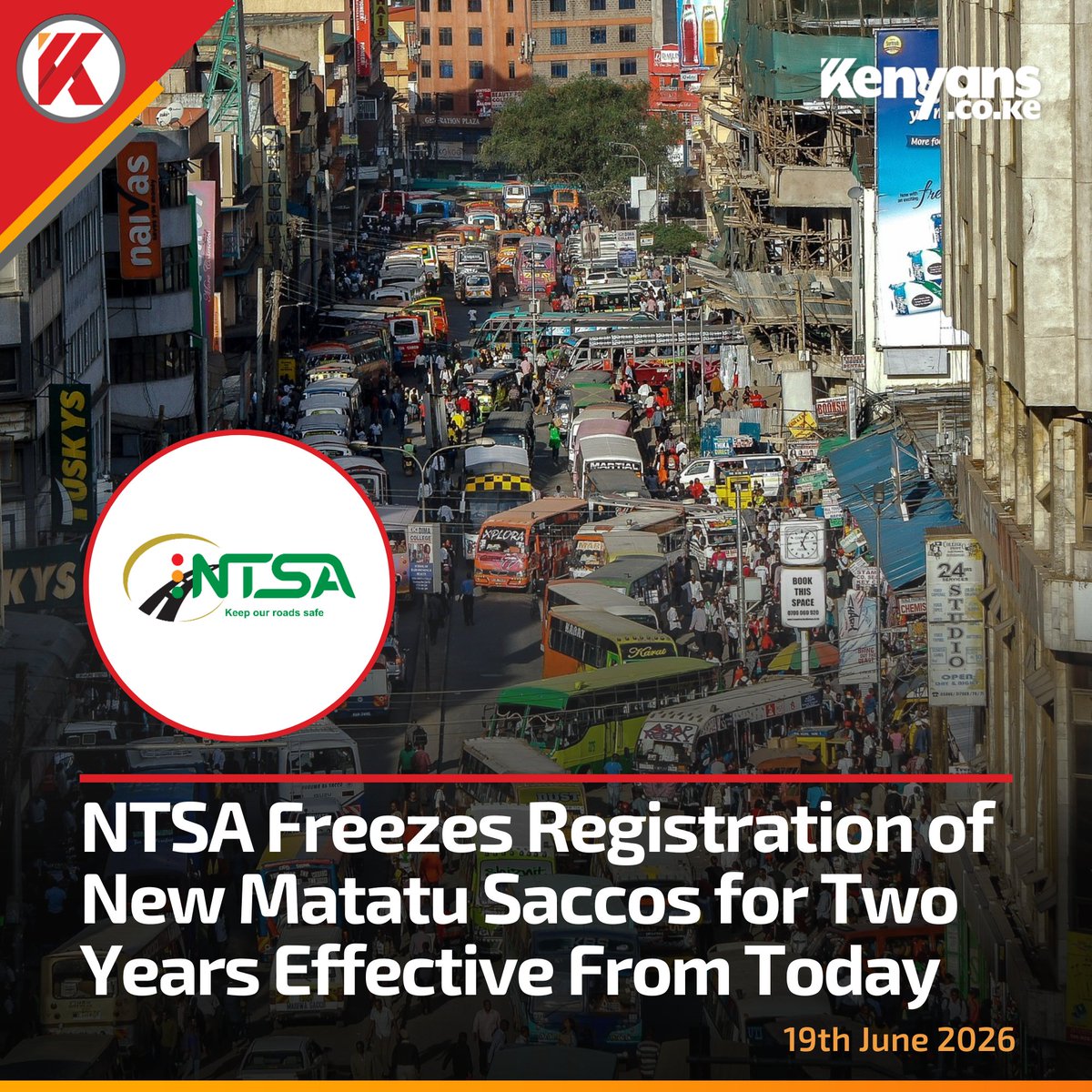 Kenyans's tweet photo. NTSA Freezes Registration of New Matatu Saccos for Two Years Effective From Today https://t.co/7FmB8WC7Fm