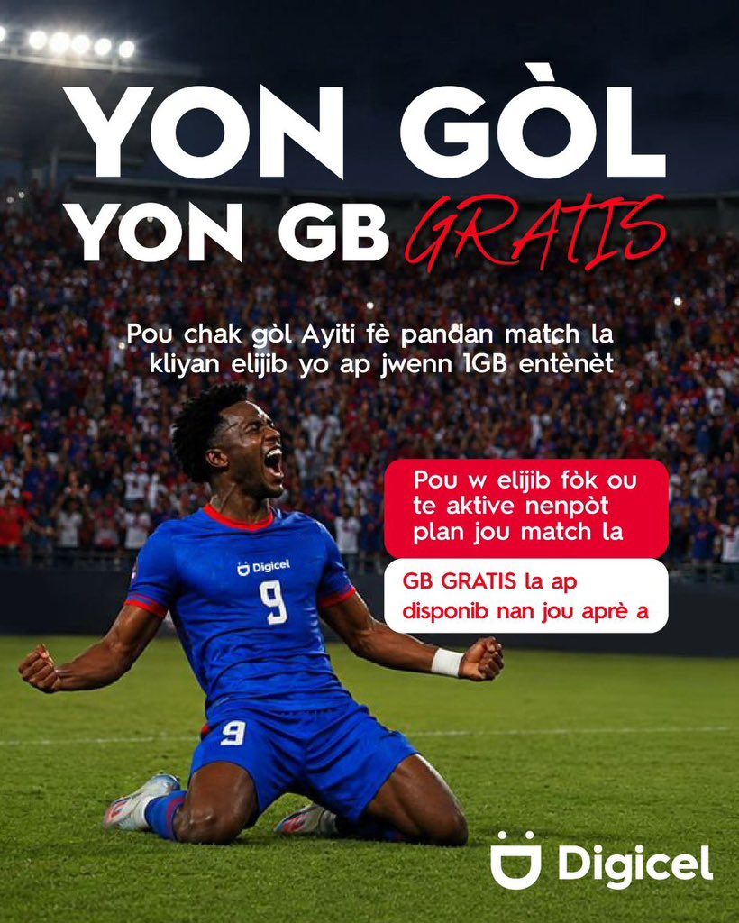 DigicelHT's tweet photo. CHAK GÒL AYITI = YON GB GRATIS! 

Jou match AYITI yo, aktive plan pou w jwenn yon GB GRATIS nan demen a chak GÒL AYITI FÈ. 

#AyitiNanMondyal #YonGòlYonGB https://t.co/oVOh7mTZUl