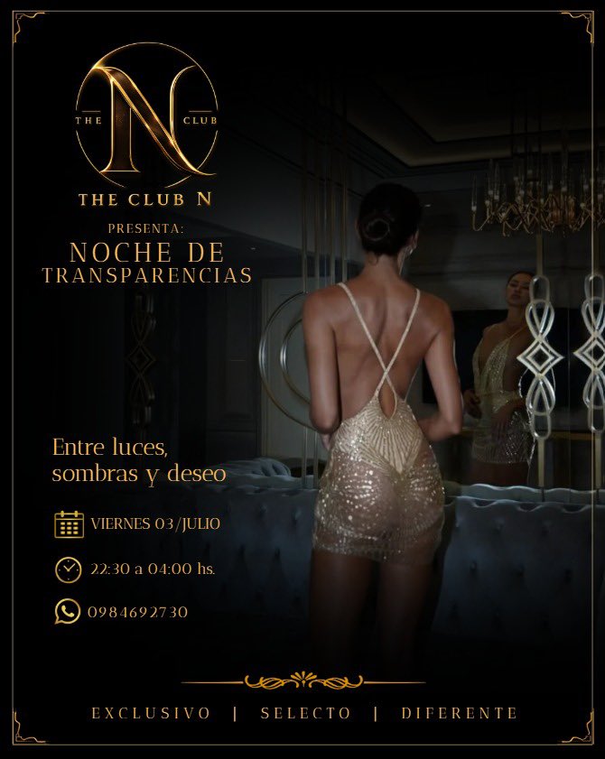 negritabelen1's tweet photo. Luces suaves, sombras elegantes y una noche para dejarse llevar.
Noche de Transparencias | 3 de julio | 22:30 h
Habilitadas la ventas de entradas con precios de preventas, #aprovecha!
#TheClubN #Transparencias #ExclusiveNight #PremiumNight https://t.co/jonNplzjkt
