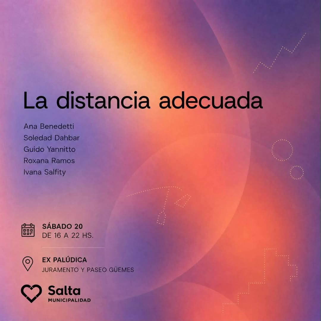 piadlucca's tweet photo. Este sábado 20 de junio en la ex palúdica de Salta se presenta "La distancia adecuada".  Ana Benedetti • Roxana Ramos • Ivana Salfity • Guido Yannitto • Soledad Dahbar
@MuniSaltaok https://t.co/A3dlT0skZ3
