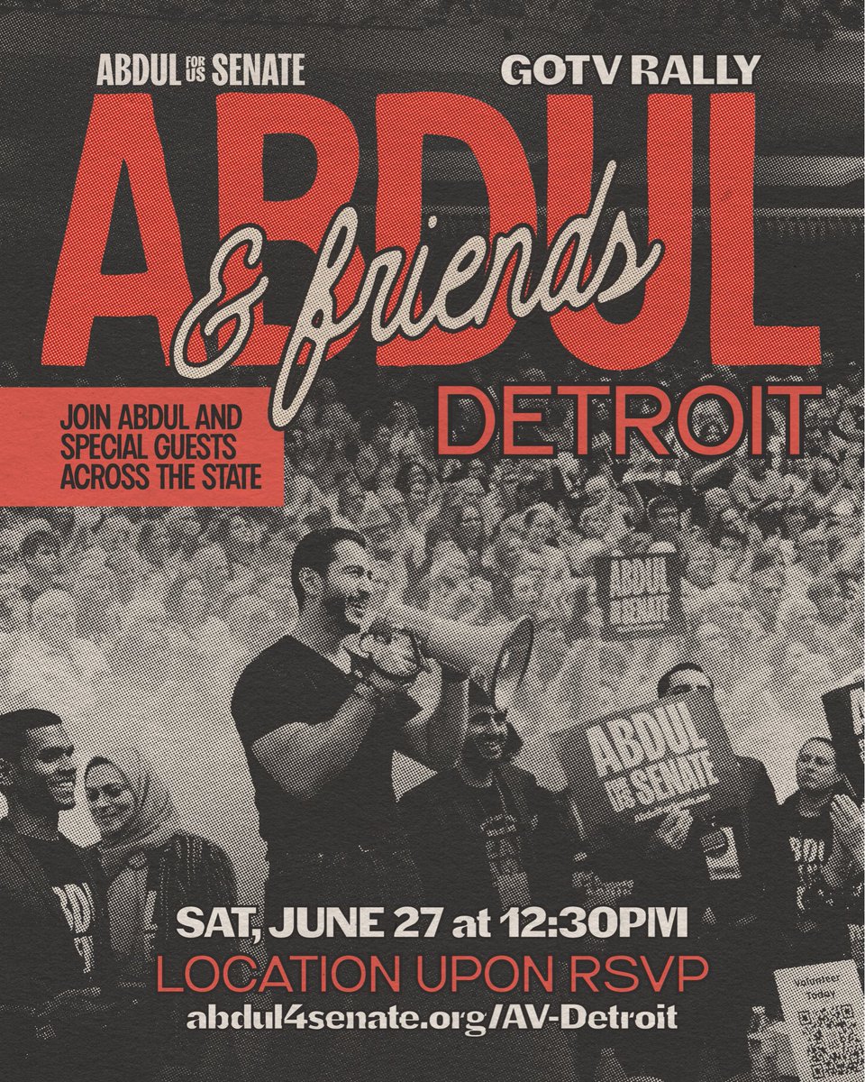AbdulElSayed's tweet photo. DETROIT, let's rally.

Join me alongside @rashidatlaib, @rokhanna, @DenzMcCampbell, @DonavanMI13 and more to get out the vote! 

Sign up to attend: https://t.co/375kD16iK8 https://t.co/VfJaCQHbap