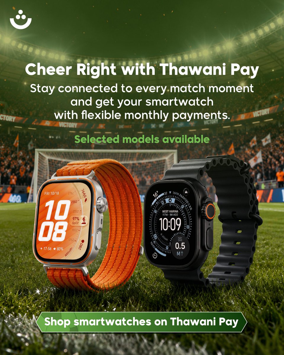 Thawani_Pay's tweet photo. ⚽⌚ المباراة ما تنتظر… وساعتك الذكية بعد ما لازم تنتظر!

امتلك ساعتك الذكية اليوم، وادفع بأقساط مرنة وسهلة عبر تطبيق ثواني 📲💚

The game won’t wait, and neither should your smartwatch. ⌚⚽

Shop now with flexible monthly payments on Thawani Pay. No credit card needed.

#ThawaniPay #FIFA #SmartWatch #Oman