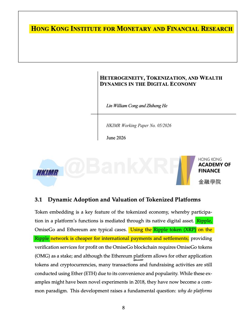BankXRP's tweet photo. Ripple and $XRP are highlighted as a premier example of "token embedding" in a new working paper 

The paper, published by the Hong Kong Institute for Monetary and Financial Research (HKIMR), details how using the Ripple token (XRP) makes international payments and settlements significantly cheaper within its network.

Authors Lin William Cong and Zhiheng He use this to illustrate how modern digital platforms leverage native tokens to optimize transaction efficiency and reduce asset-liability mismatches.