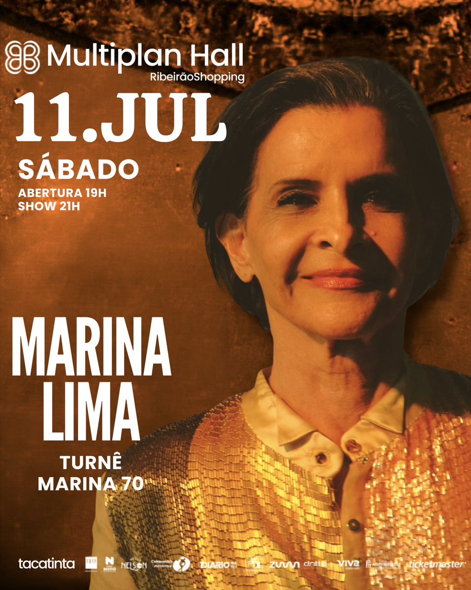 marinalimax's tweet photo. Marina Lima desembarca em Ribeirão Preto para uma apresentação especial da turnê
Marina Lima 70 no Multiplan Hall RibeirãoShopping!

🗓️Sábado - 11 de Julho.
⏰Show às 21h | Abertura da casa às 19h.
📍Multiplan Hall RibeirãoShopping.

Vendas abertas pela @Ticketmaster e na
bilheteria oficial do Multiplan Hall.

#equipemarina