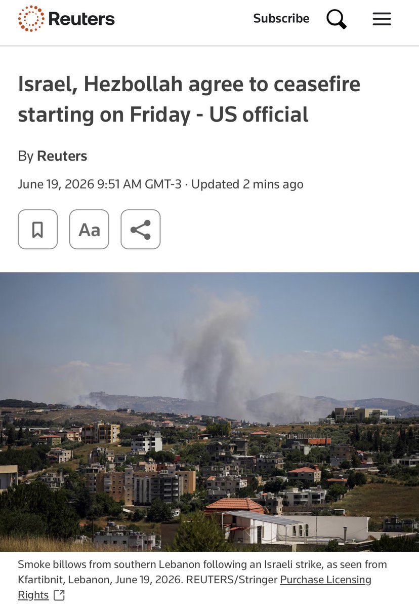 criptoFMS's tweet photo. ✅ Israel, Hezbollah agree to ceasefire starting on Friday - US official
Link directo: https://t.co/8alTluEdF8

Resumen del artículo (publicado hoy 19 de junio 2026):
Es un reporte corto de breaking news (estilo cable Reuters).
Lead principal:
WASHINGTON, 19 de junio (Reuters) - Israel y Hezbolá han acordado un alto el fuego que comenzará a las 4 p. m. hora local del viernes, dijo un alto funcionario estadounidense a Reuters.

Cita clave del alto funcionario de EE.UU. (en off the record):

“Hezbolá e Israel han acordado un alto el fuego”, dijo el funcionario en el trasfondo, y agregó que los negociadores de Estados Unidos y Qatar han llegado a un acuerdo con la ayuda de Irán. “Entendemos que después del intercambio de disparos de hoy, Israel y Hezbolá están ahora en un alto el fuego”.

Puntos importantes:
•El alto el fuego comienza a las 4 p.m. hora local de hoy viernes.
•Negociadores de EE.UU. y Qatar lo acordaron con ayuda de Irán.
•Se menciona que hubo intercambio de fuego hoy mismo antes de este anuncio.
•El artículo es breve (típico de Reuters en noticias de última hora). No profundiza en condiciones detalladas ni en antecedentes extensos.
