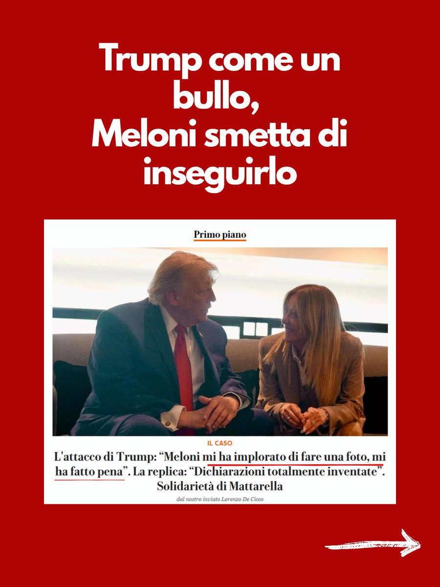 lauraboldrini's tweet photo. Le parole di Trump sulla Presidente del Consiglio Meloni sono inaccettabili. Parla come un bullo misogino, ma è il Presidente degli Stati Uniti. Faccio mie le parole di solidarietà del Presidente Mattarella. 

Sono parole gravi quelle di Trump che mettono una pietra tombale sul presunto ruolo da pontiera che Meloni si era attribuita. 

È evidente che l'atteggiamento di subalternità nei confronti di Trump non solo ha relegato l'Italia all'irrilevanza in politica estera, ma è anche costato carissimo alle italiane e agli italiani con gli impegni sull'acquisto, a un prezzo esorbitante, di gas dagli Usa e di raggiungere il 5 per cento del pil in armi, pur di compiacere Trump. 

Non è la prima volta che il tycoon scarica Meloni in questo modo: la Presidente del Consiglio smetta di inseguirlo perché fa solo il male dell'Italia