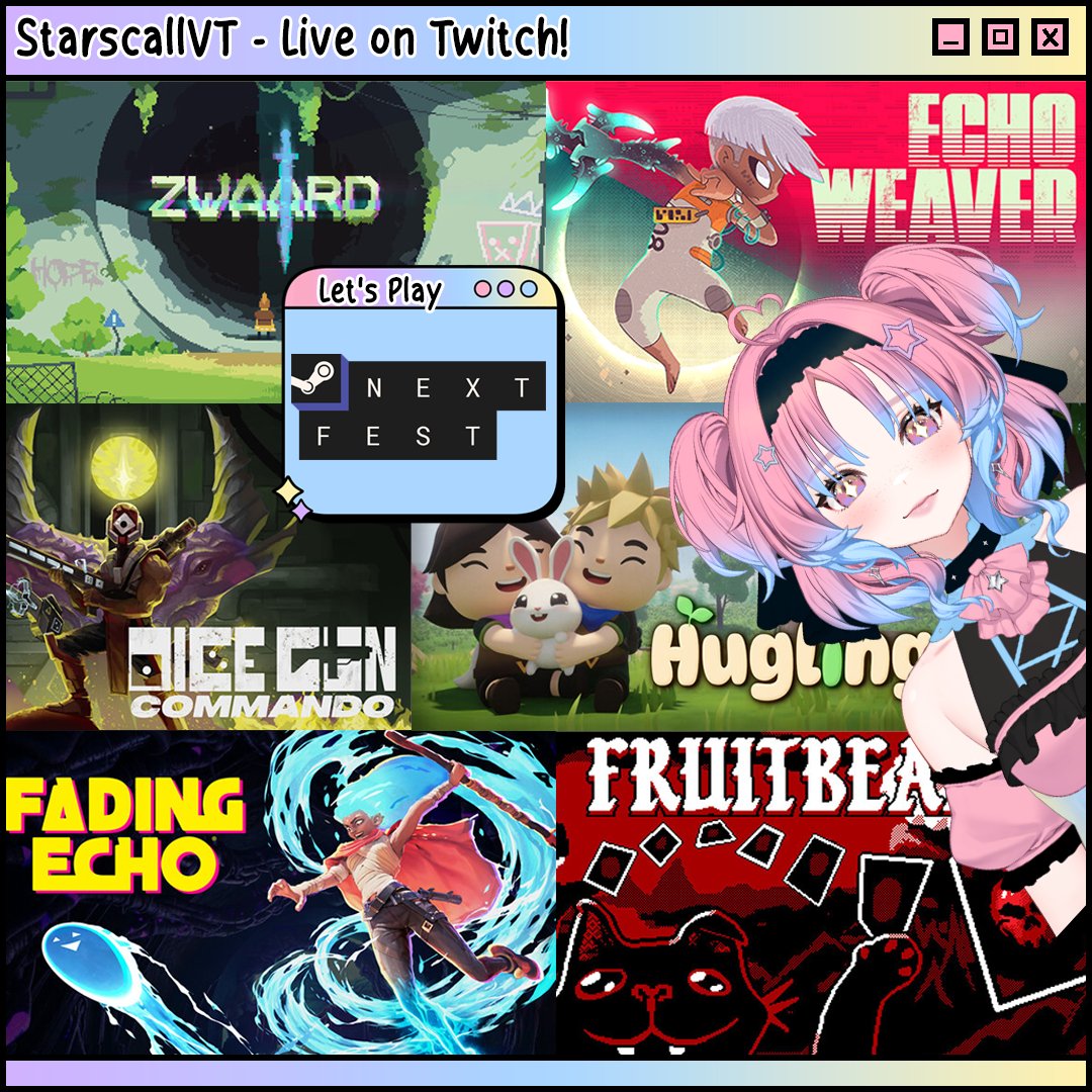StarscallVT's tweet photo. Day two of Steam Next Fest coverage.
Because one day wasn't even close to enough! 
Today's demos will probably include: Zwaard, Echo Weaver, Dice Gun Commando, Huglings, Fading Echo, and Fruitbearer. 
Though maybe not in that order.
Join me at 6PM BST as we dive into the action.
 🔗in bio! Hope to see you there.